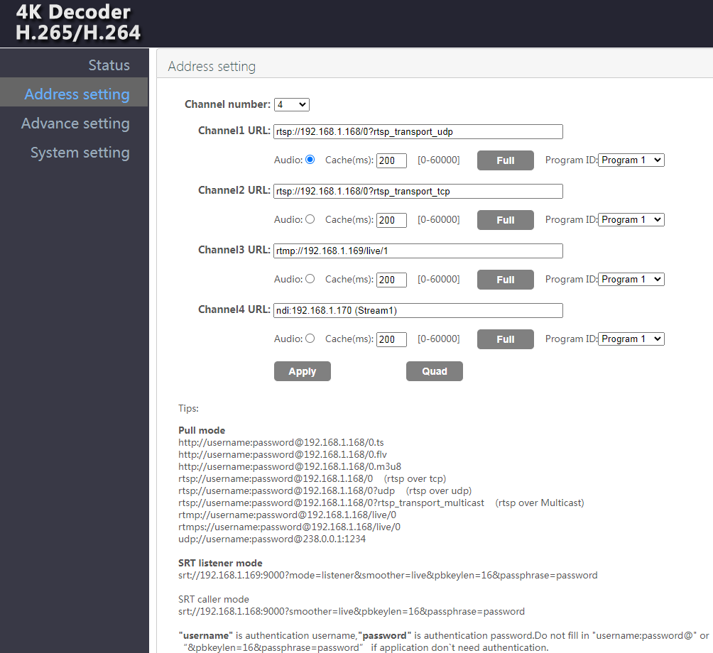 IP video decoder play address settings